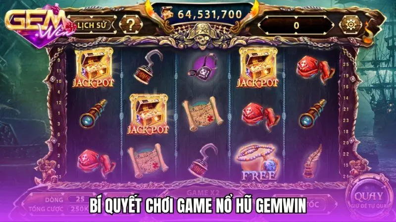 Bí kíp săn jackpot thành công tại cổng game Gemwin