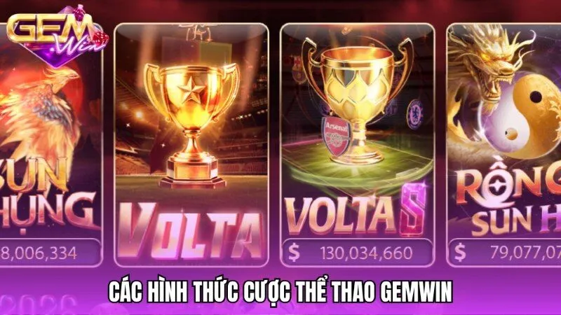 Tổng hợp các hình thức kèo cược kinh điển tại Gemwin