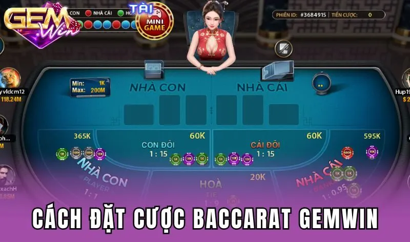 Cách đặt cược Baccarat Gemwin