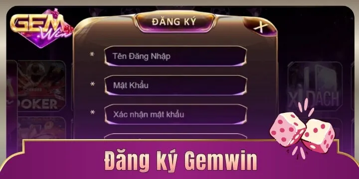 Đăng ký Gemwin - Tham gia nhận ngay ưu đãi chào mừng cực khủng
