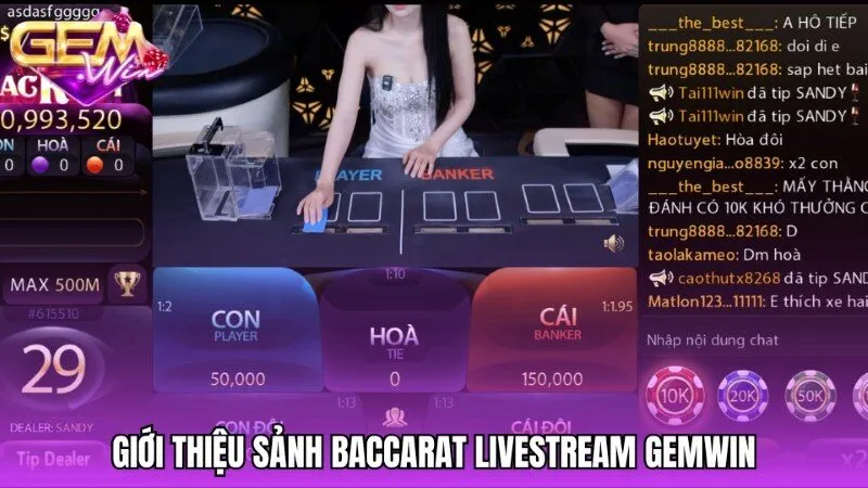 Giới thiệu về sảnh cược Baccarat livestream Gemwin