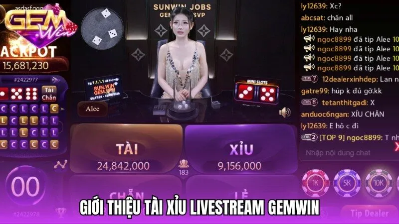 Giới thiệu tổng quan về siêu phẩm Tài xỉu livestream Gemwin