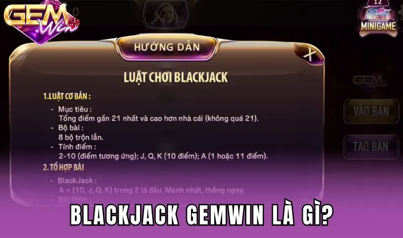 Blackjack Gemwin là gì?