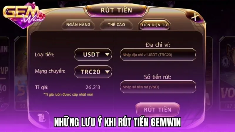 Lưu ý quan trọng khi rút tiền Gemwin để an toàn 100%