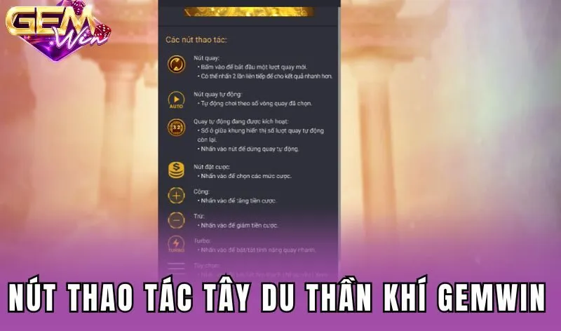 Các nút thao tác trong Tây du thần khí Gemwin