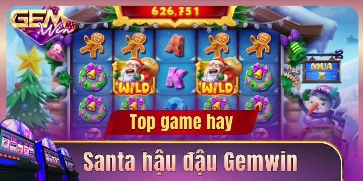 Santa hậu đậu Gemwin - Cuộc đua nổ hũ chủ đề giáng sinh vui nhộn