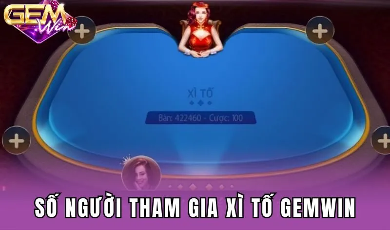 Số người tham gia xì tố Gemwin