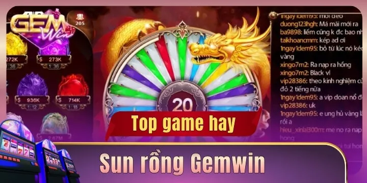 Sun rồng Gemwin – Chinh phục ngọc rồng và giải mã bánh xe Long Nguyên