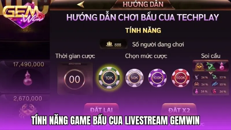 Giới thiệu về tính năng trong Bầu cua livestream Gemwin