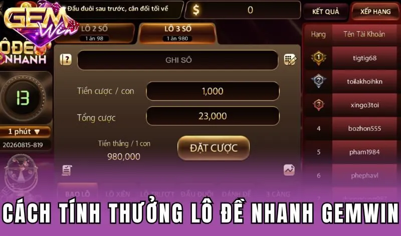 Cách tính thưởng lô đề nhanh Gemwin