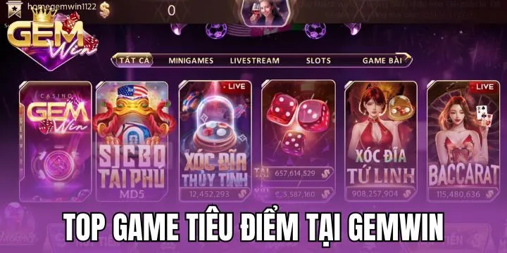 Top game tiêu điểm không thể bỏ lỡ tại Gem Win