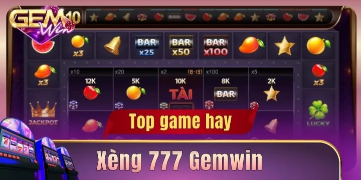 Xèng 777 Gemwin - Trải nghiệm chơi mini game phong cách cổ điển 
